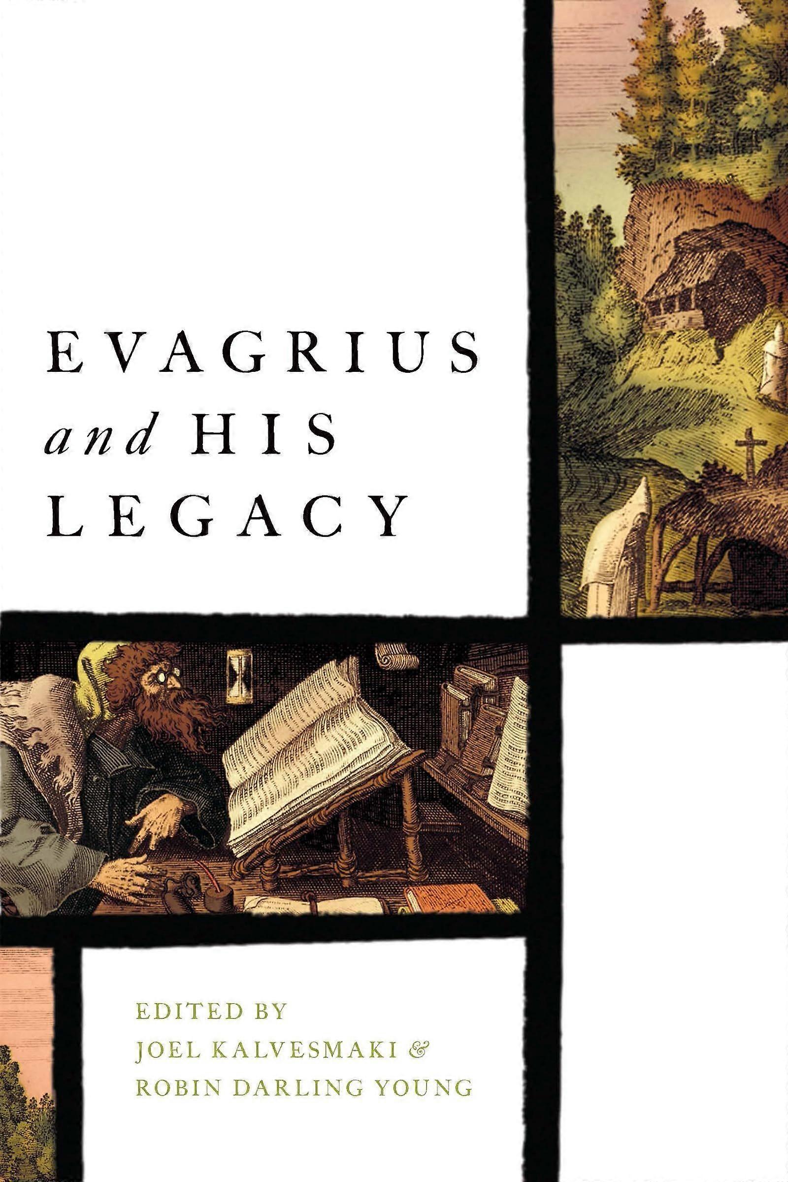 Evagrius and his legacy