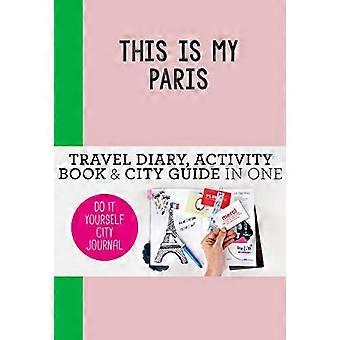 This is my Paris Do It Yourself City Journal