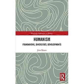 Fundamentos do Humanismo, Diversidades e Desenvolvimentos - Jrn Rsen - Brochura - Livro em Inglês - História