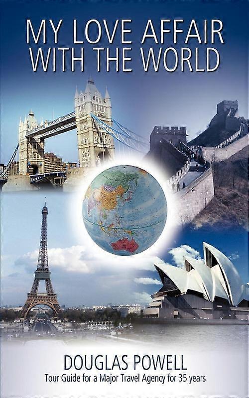 My Love Affair With The World
