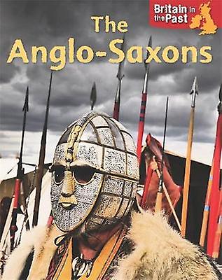 Britain In The Past Anglosaxons by Moira Butterfield Paperback Book
