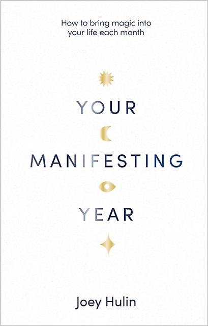 Your Manifesting Year