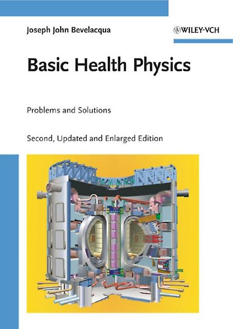Basic Health Physics by Bevelacqua & Joseph John Bevelacqua Resources & Richland & USA Paperback Book