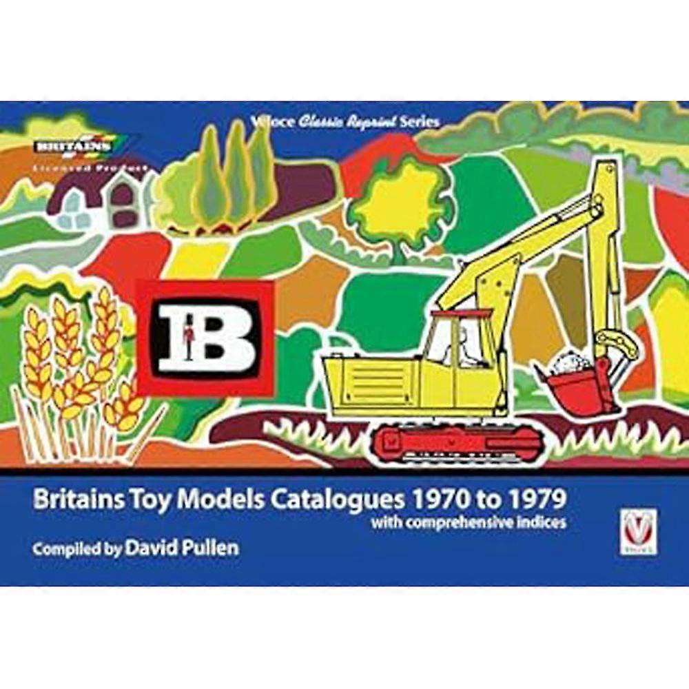 David and Charles Britains Toy Models Catalogues 1970-1979 by David Pullen