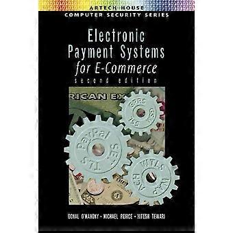Electronic Payment Systems For E-commerce - Donal O'Mahoney - Hardback - English Book - Finance