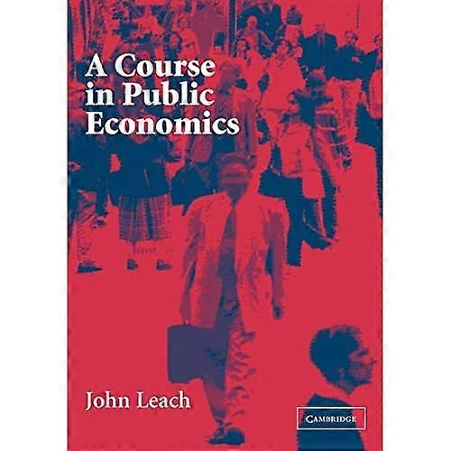 A Course in Public Economics