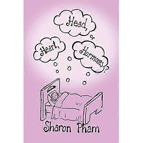 Heart Head or Hormones?