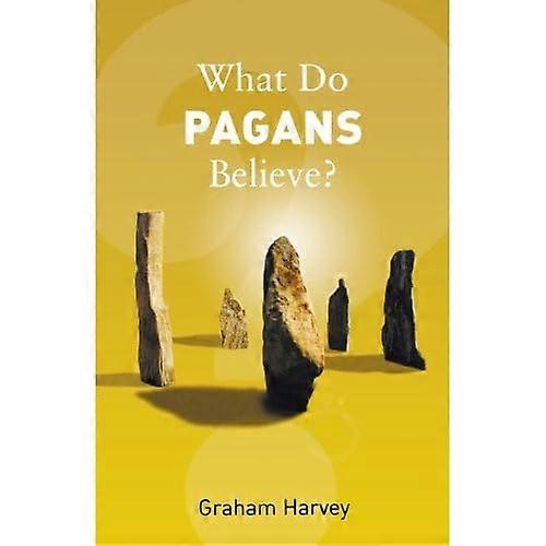 What Do Pagans Believe? (What Do We Believe)