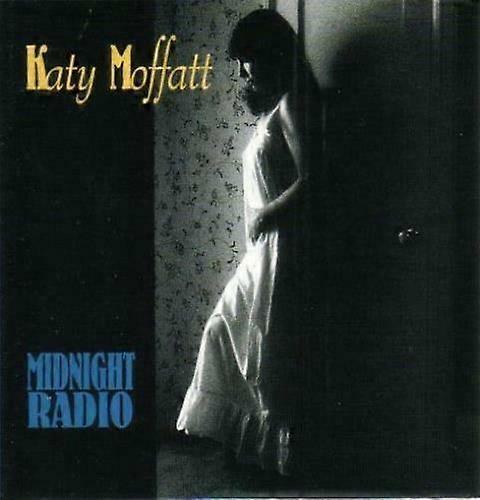 Moffatt Katy Midnight Radio (French Import) CD