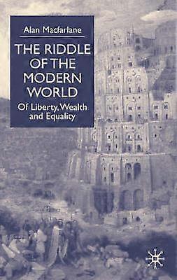 The Riddle of the Modern World