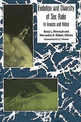 Evolution and Diversity of Sex Ratio