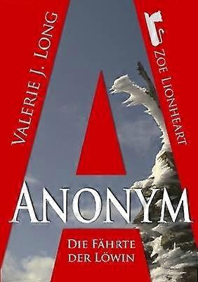 Die Fahrte Der Lowin V: Anonym
