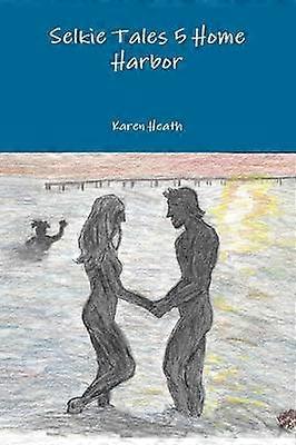 Selkie Tales 5: Home Harbor