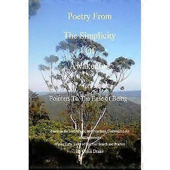 Poetry From The Simplicity Of Awakening