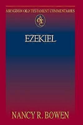 Abingdon Old Testament Commentaries: Ezekiel