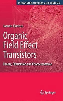 Organic Field Effect Transistors