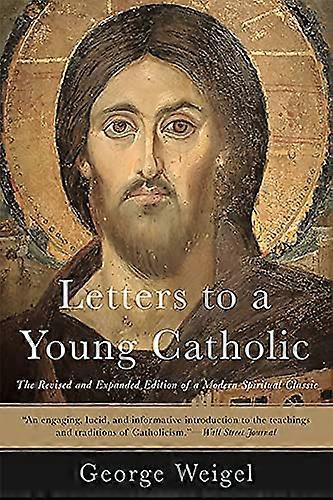 Letters to a Young Catholic