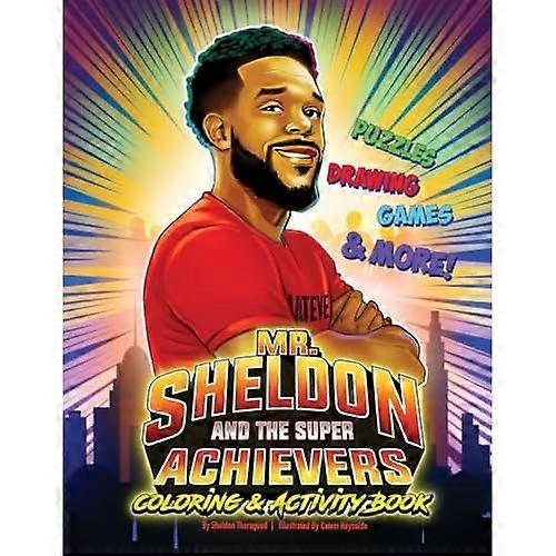 Mr. Sheldon and the Super Achievers Coloring & Activity Book