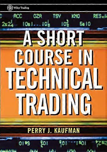 A Short Course in Technical Trading