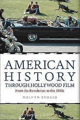 American History through Hollywood Film