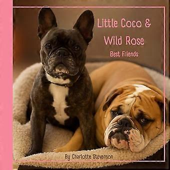 Little Coco ja Wild Rose: Parhaat ystävät