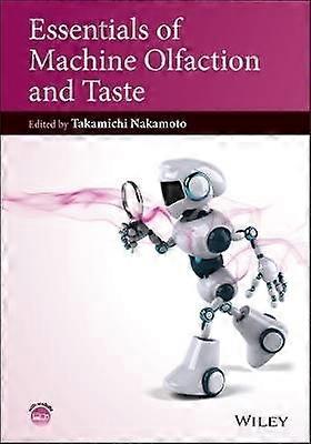Essentials of Machine Olfaction and Taste