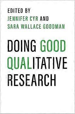 Doing Good Qualitative Research