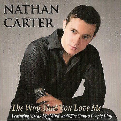 Nathan Carter - The Way That You Love Me [CD]
