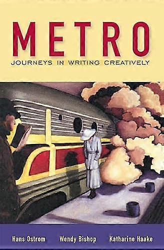 Metro: Journeys in Writing Creatively