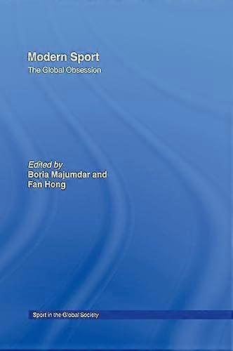 Modern Sport The Global Obsession