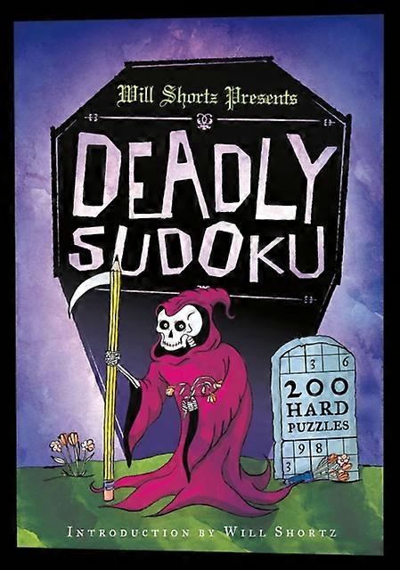 Will Shortz Presents Deadly Sudoku by St Martins Pr Special Paperback Book