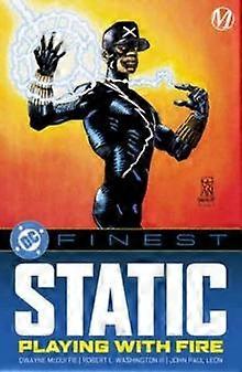 DC Finest Static Playing With Fire - A definir