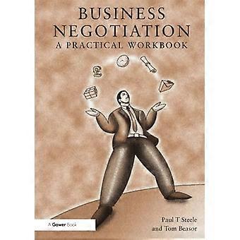 Négociation d’affaires : un cahier de travail pratique