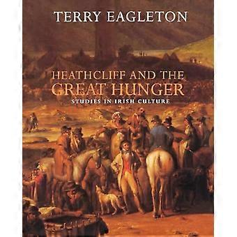Heathcliff e la grande fame: studi nella cultura irlandese