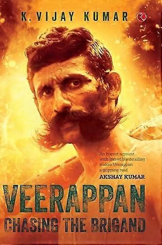Veerappan: Chasing The Brigand