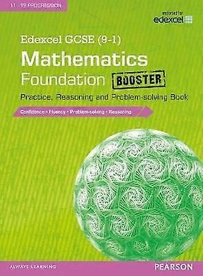 Edexcel GCSE (9-1) Mathematics: Foundation Booster Practice Reasoning and Problem-solving Book