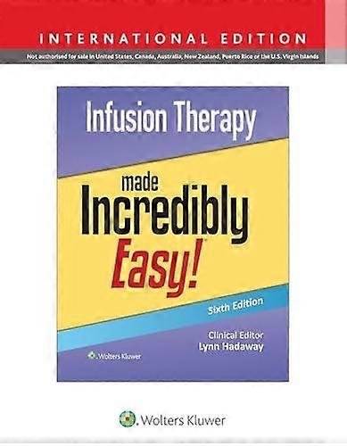 Infusion therapy made incredibly easy