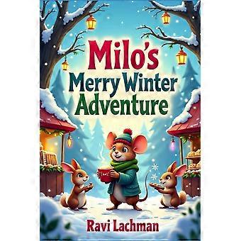 Milo's merry winter adventure