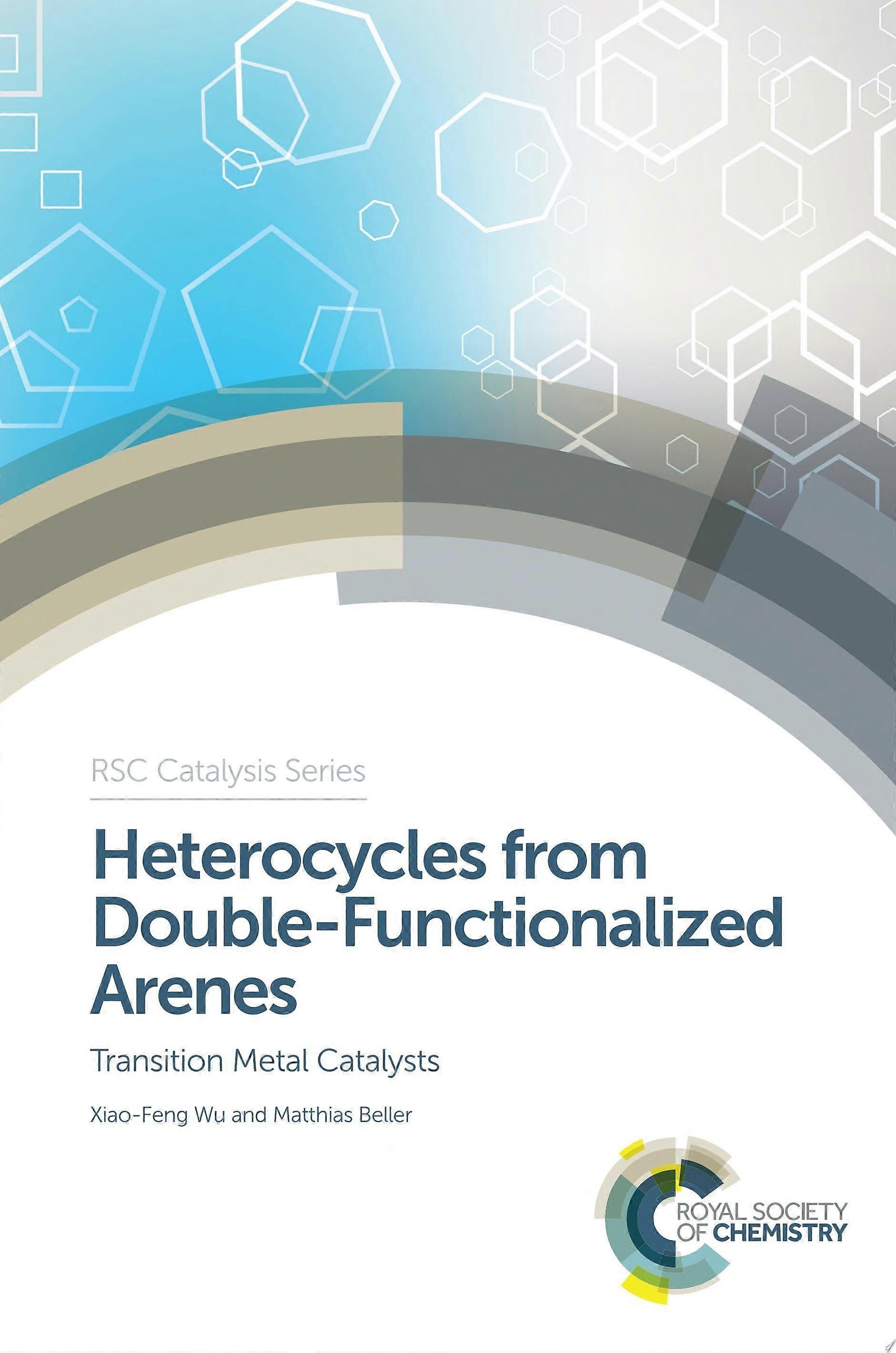 Heterocycles from double-functionalized arenes