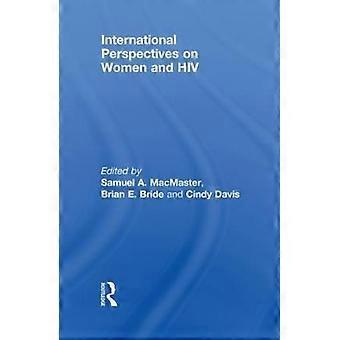 International Perspectives On Women And Hiv - Taylor & Francis Ltd - Paperback - en Book