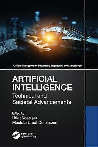Artificial Intelligence Technical and Societal Advancements