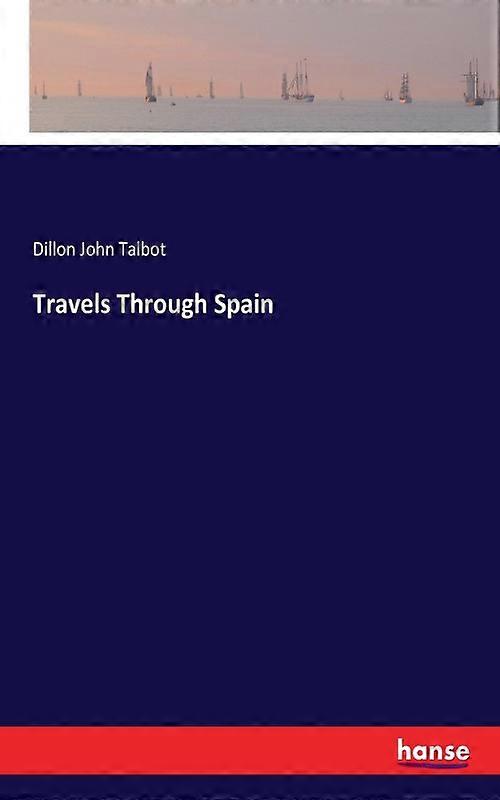 Travels Through Spain