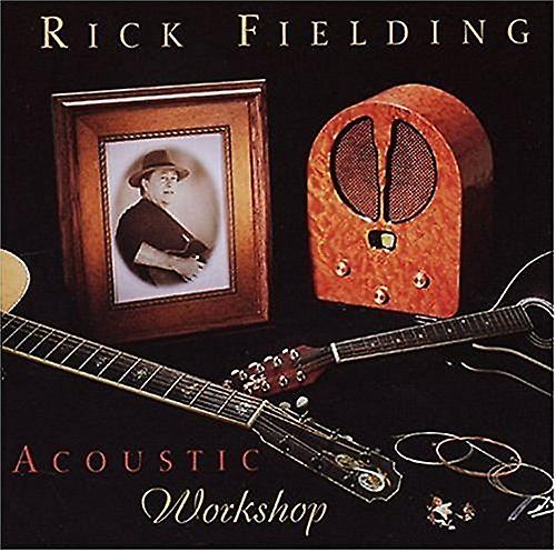 Rick Fielding - Acoustic Workshop [CD]