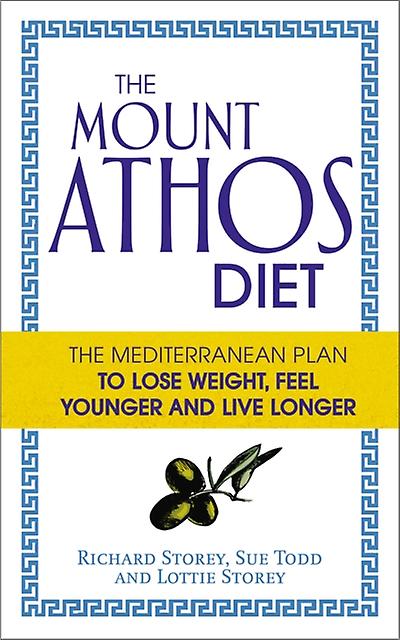 The Mount Athos Diet by Sue Todd Paperback