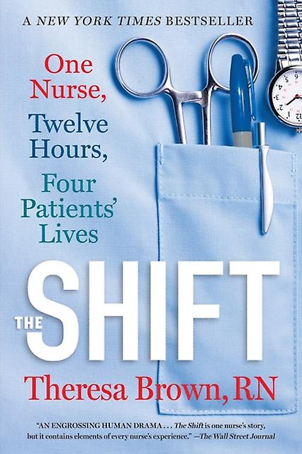 The Shift by Theresa Brown Paperback