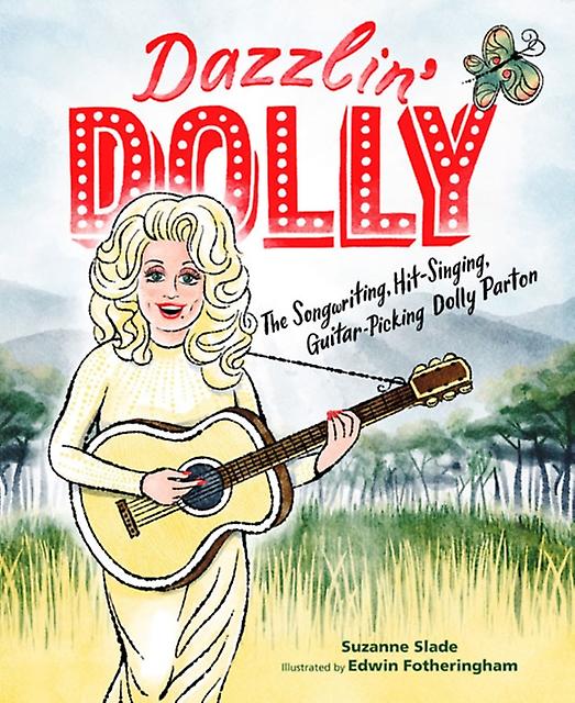 Dazzlin Dolly by Suzanne Slade Hardback Book