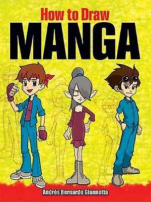 How to Draw Manga