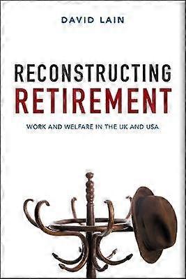 Reconstructing Retirement