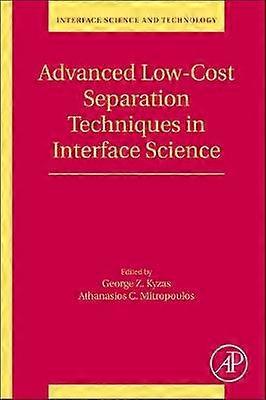 Advanced Low-Cost Separation Techniques in Interface Science