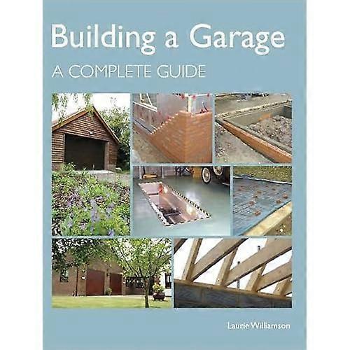 Építése garázs: A teljes útmutató